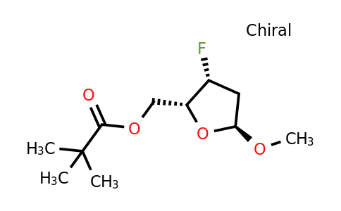 CAS 1393524-25-8 | [(2R,3R,5S)-3-Fluoro-5-methoxytetrahydrofuran-2-YL]methyl pivalate