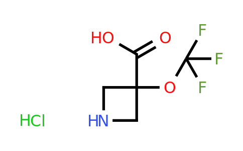CAS 1638767-91-5 | 3-(Trifluoromethoxy)azetidine-3-carboxylic acid hydrochloride