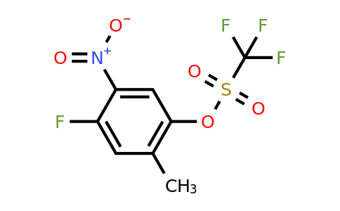 CAS 1820734-74-4 | 4-Fluoro-2-methyl-5-nitrophenyl trifluoromethanesulphonate