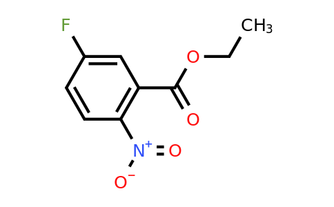 CAS 364-51-2 | Ethyl 5-fluoro-2-nitrobenzoate