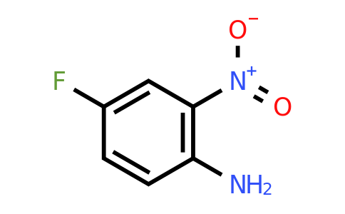 CAS 364-78-3 | 4-Fluoro-2-nitroaniline