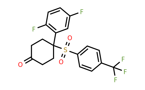 CAS 471903-60-3 | 4-(2,5-difluorophenyl)-4-((4-(trifluoromethyl)phenyl)sulfonyl)cyclohexan-1-one