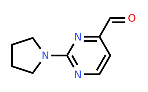 CAS 944901-16-0 | 2-Pyrrolidin-1-YL-pyrimidine-4-carbaldehyde