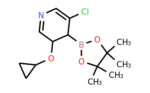 5-Chloro-3-cyclopropoxy-4-(4,4,5,5-tetramethyl-1,3,2-dioxaborolan-2-YL)-3,4-dihydropyridine