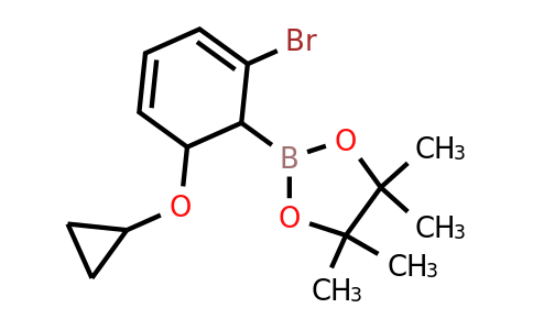 2-(2-Bromo-6-cyclopropoxycyclohexa-2,4-dienyl)-4,4,5,5-tetramethyl-1,3,2-dioxaborolane